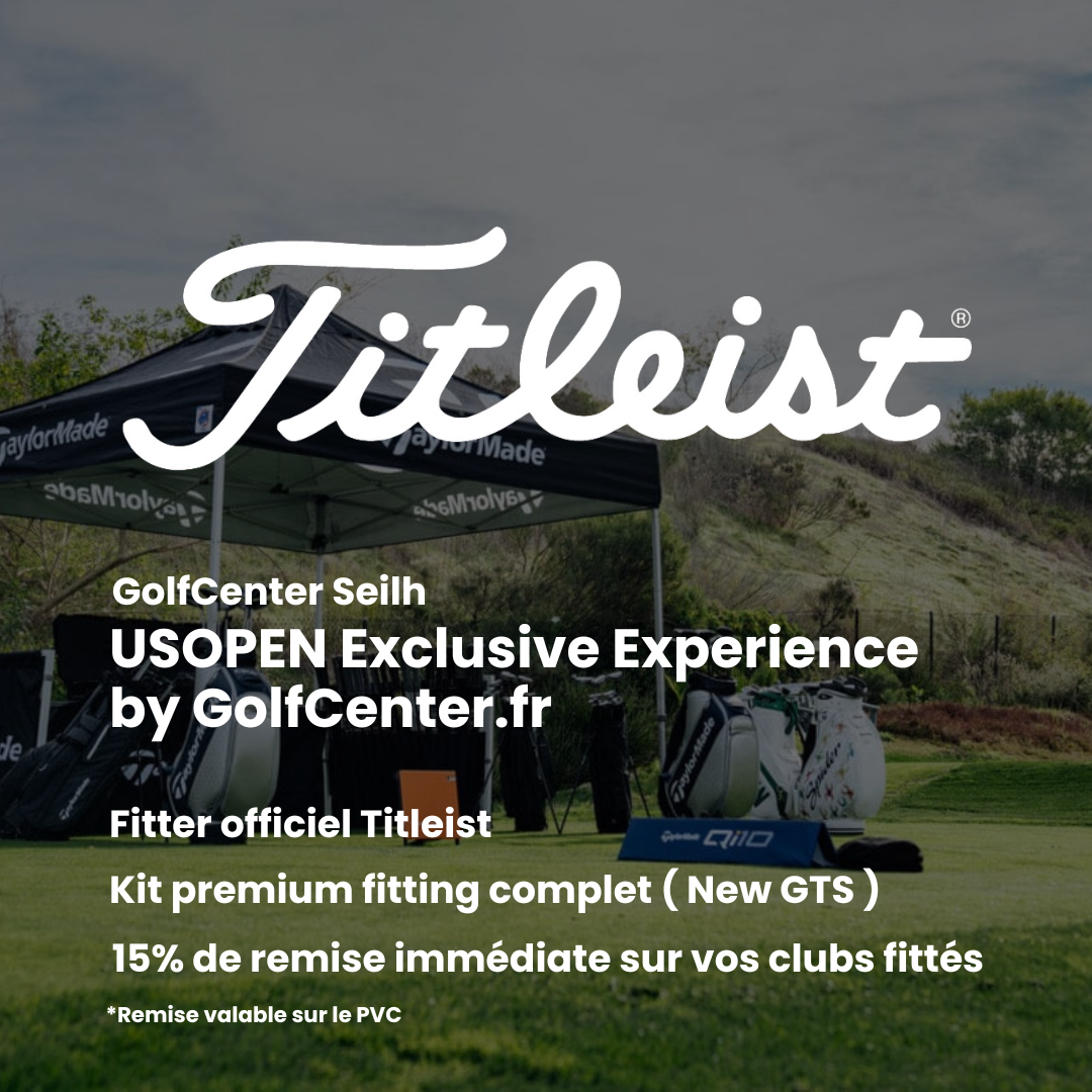 Titleist Exclusive Experience — GolfCenter Seilh